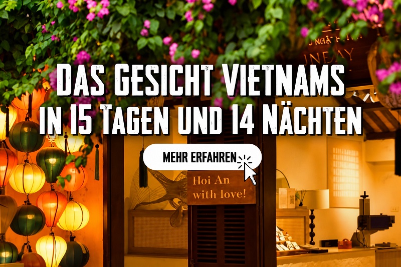 Vietnam in 15 Tagen und 14 Nächten