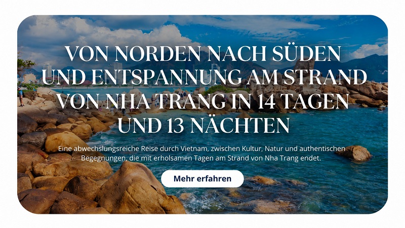 Rundreise Nord-Süd mit Strandtagen in Nha Trang
