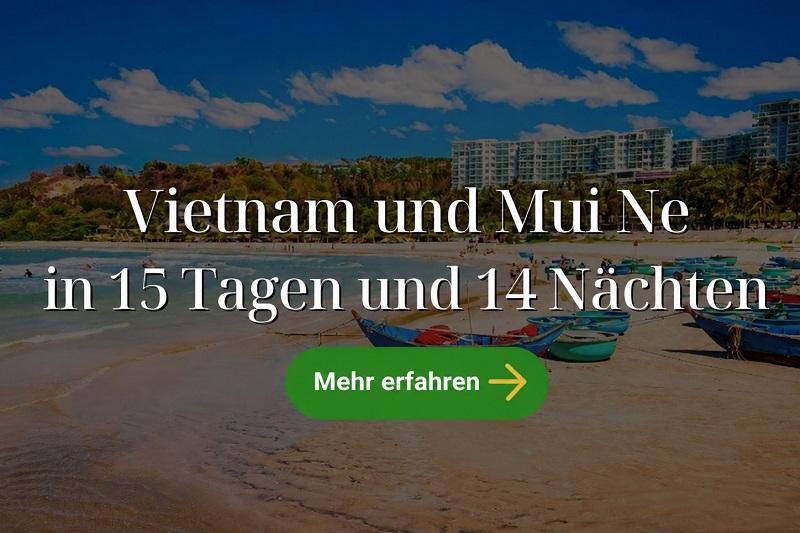 tour vietnam mui ne 15 tagen
