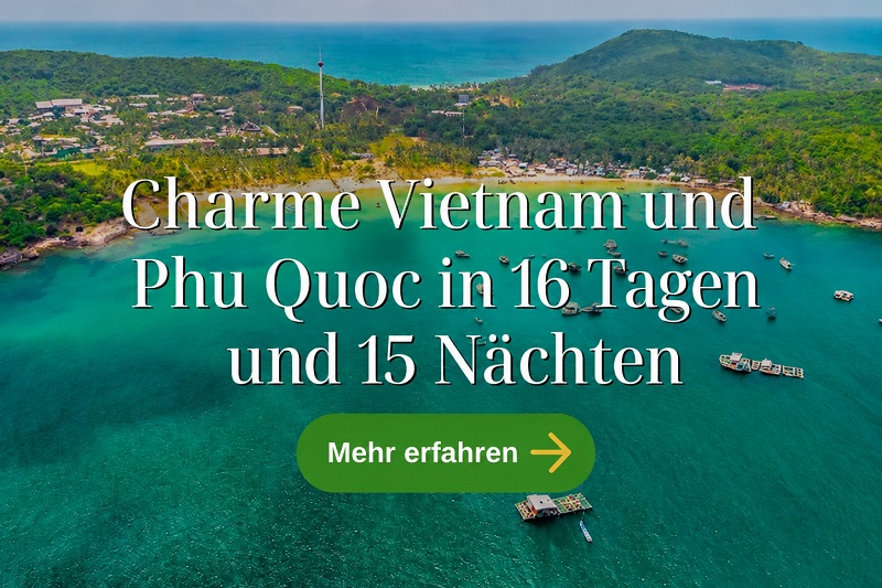 tour vietnam phu quoc 16 tagen